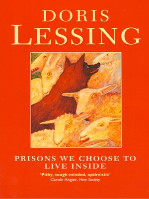 cover image of Prisons We Choose to Live Inside